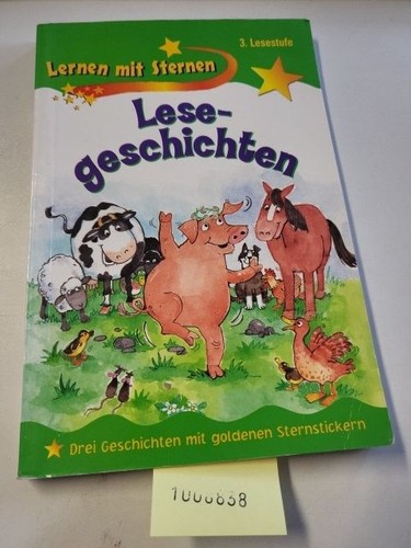 Lesegeschichten lesestufe - lesegeschichten,,